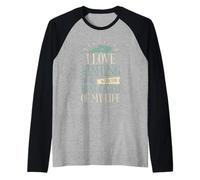 I Love Fishing With The Best Catch Of My Life ------- Manche Raglan