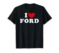 I Love Ford, J'Aime Ford T-Shirt