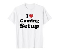 I Love Gaming Setup T-Shirt