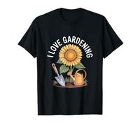 I Love Gardening Tournesol Nature Passion T-Shirt