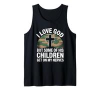 I Love God But Some of His Children Get on My Nerves Funny Débardeur