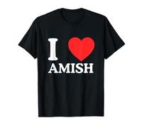 I Love Heart Amish Funny Rural Farm Novelty Joke Meme Witty T-Shirt