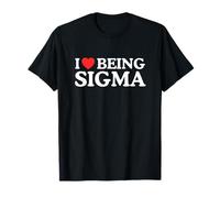 I Love Heart Being Sigma Funny Alpha Gen Z Meme Brainrot Gag T-Shirt