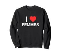 I Love Heart Femmes Funny Gay Pride LGBTQ+ Gag Meme Sweatshirt