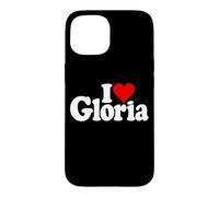 I Love Heart Gloria NOM sur Un T-Shirt Coque pour iPhone 15