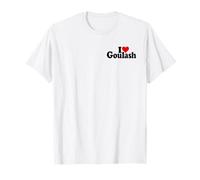 I Love Heart Goulash Soup HONGROISE T-Shirt