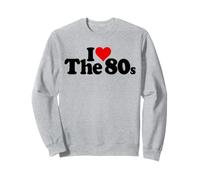 I Love Heart, LA DÉCENNIE des ANNÉES 80 ET 80 Sweatshirt