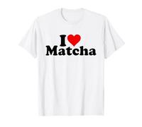 I LOVE HEART MATCHA THÉ VERT LATTE T-Shirt