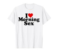 I LOVE HEART MATIN SEX T-Shirt