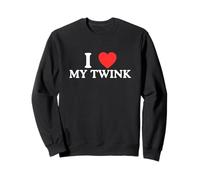 I Love Heart My Twink Funny Unhinged Gay Pride Parade Meme Sweatshirt