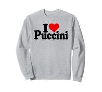 I LOVE HEART PUCCINI GIACOMO OPÉRA Sweatshirt