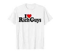 I LOVE HEART RICH GUYS HOMME SUCRE DADS T-Shirt