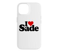 I Love Heart Sade NOM sur Un Tee Coque pour iPhone 14