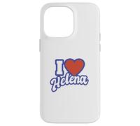 I Love Helena Montana Coque pour iPhone 14 Pro Max