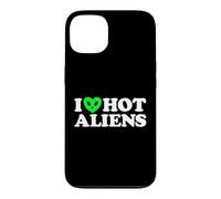 I Love Hot Aliens Drôle Extraterrestre SciFi ET Space UFO Coque pour iPhone 13