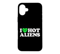 I Love Hot Aliens Drôle Extraterrestre SciFi ET Space UFO Coque pour iPhone 16 Plus