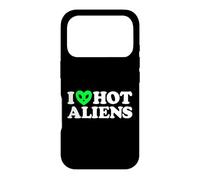 I Love Hot Aliens Drôle Extraterrestre SciFi ET Space UFO Coque pour iPhone 17 Pro