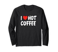 I Love Hot Coffee - Café au Lait Expresso Amusant en Forme de cœur Manche Longue