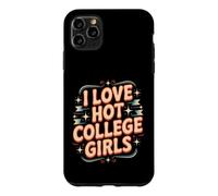 I Love Hot College Girls Campus Romance Crush Coque pour iPhone 11 Pro Max
