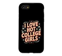 I Love Hot College Girls Campus Romance Crush Coque pour iPhone SE (2020) / 7/8