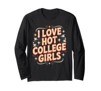 I Love Hot College Girls Campus Romance Crush Manche Longue