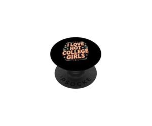 I Love Hot College Girls Campus Romance Crush PopSockets PopGrip Adhésif