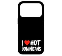 I Love Hot Dominicans - Cœur - Voyage en République Dominicaine Coque pour iPhone 17 Pro