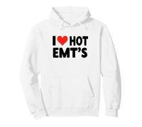 I Love Hot EMTs EMT - Cœur - Médecins Ambulance Médicale Sweat à Capuche