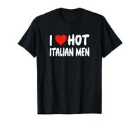 I Love Hot Italian Men - Cœur - Italie Rome Venise Sicile T-Shirt