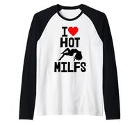 I Love Hot Milf Shirts Crazy Wife Tees Sexy Women Hot Mother Manche Raglan