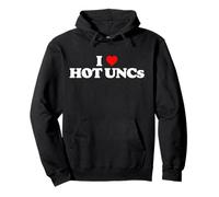 I Love Hot Unc's Funny Design for Old Dude Lovers Sweat à Capuche
