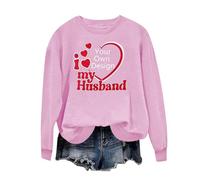I Love Husband Sweatshirt imprimé pour femme - T-shirt à manches longues personnalisé avec logo de texte photo, personnalisation exclusive vêtements pour Noël Halloween pour fête, Rose, L