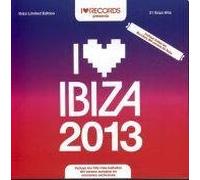 I Love Ibiza 2013 - I Love Ibiza 2013 [Import]