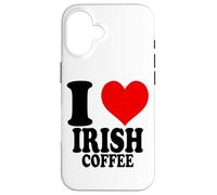 I Love Irish Coffee Coque pour iPhone 16