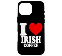 I Love Irish Coffee Coque pour iPhone 16 Pro Max