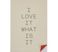 Turner Duckworth et Gyles Lingwood – I love it. What is it? – Broché