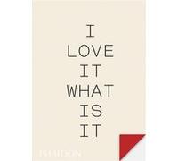I love it. What is it?: The power of instinct in design and branding