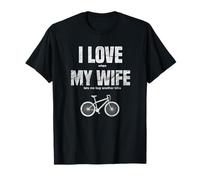 I Love It When My Wife Lets Me Biking Vélo VTT T-Shirt