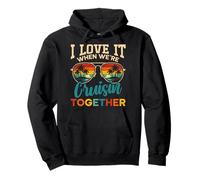 I Love It When We're Cruisin Together Voyage en Bateau rétro Sweat à Capuche