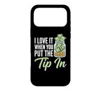 I Love It When You Put The Tip in - Barman Fun Bartender Coque pour iPhone 17 Pro Max