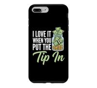 I Love It When You Put The Tip in - Barman Fun Bartender Coque pour iPhone 7 Plus/8 Plus