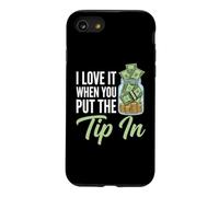 I Love It When You Put The Tip in - Barman Fun Bartender Coque pour iPhone SE (2020) / 7/8