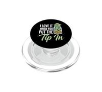 I Love It When You Put The Tip in - Barman Fun Bartender PopSockets PopGrip pour MagSafe