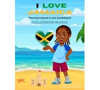 I Love Jamaica: The best Island in the Caribbean!