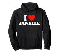 I Love Janelle - Fan de Rencontre drôle de Petite Amie Sweat à Capuche