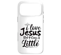I Love Jesus But I Cuss A Little Coque pour iPhone 17 Pro Max