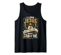 I Love Jesus, Cuss When Stub Toe, Design chrétien Amusant Débardeur
