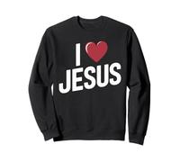 I Love Jesus Message Fort Chrétien Religion Foi Sweatshirt