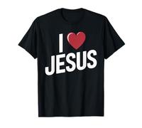 I Love Jesus Message Fort Chrétien Religion Foi T-Shirt