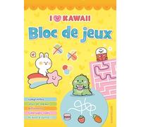 I love Kawaii - Bloc de jeux